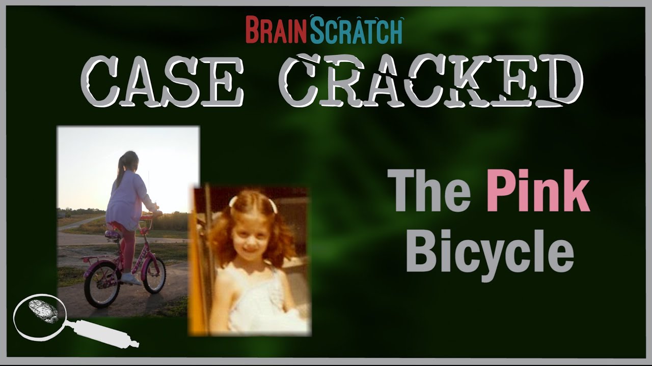 Case Cracked: The Pink Bicycle