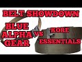 Blue Alpha Gear EDC belt VS Kore Essentials CCW belt.￼