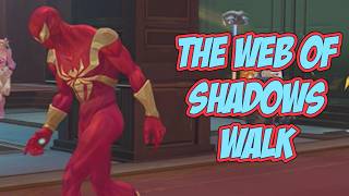 The Web Of Shadows Walk