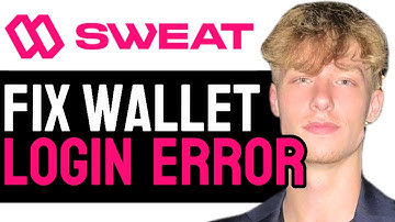 *UPDATED* How to Fix Sweat Wallet Mobile App Login Error! (2024 Guide)