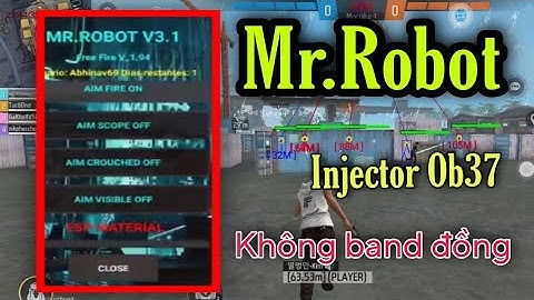 FREE FIRE OB37 | INJECTOR OB37 MR.ROBOT, AIM KILL, AUTO HEADSHOT, EPS LINE, AUTO AIM