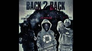EBK Young Joc X Diego Ace X  Trey B - Back2Back