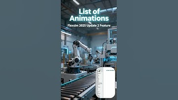 List of animations in Run Animation Activity : FlexSim 2025 Update 2 Feature
