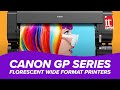 Canon imagePROGRAF GP Series Florescent Wide Format Printers | Reimagine the Way You Print