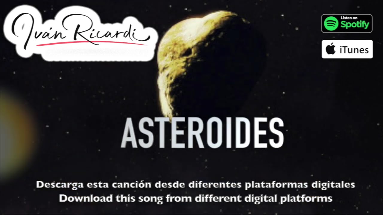 Watch ASTEROIDES | Ivan Ricardi musica cosmica instrumentales para videos corporativa newage piano cometas on YouTube Watch ASTEROIDES | Ivan Ricardi musica cosmica instrumentales para videos corporativa newage piano cometas on YouTube