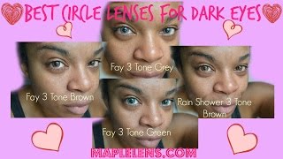 Best Circle Lenses For Dark Eyes