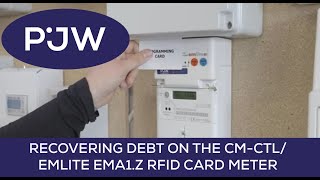 RECOVERING DEBT ON THE CM-CTL/ EMLITE EMA1.Z RFID CARD METER
