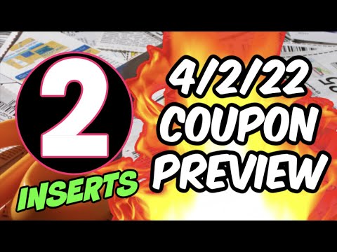 4/3/22 COUPON INSERT PREVIEW | 2 INSERTS THIS WEEK