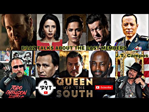 Boaz Talks About The Cast Members From Queen Of The South Pvt Jtcampos Boaz Queenofthesouth