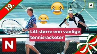 Luke 19 🎄🎅 Magnus Devold Og Alex Rosén Spiller Tennis Med For Store Tennisracketer | Kamikaze