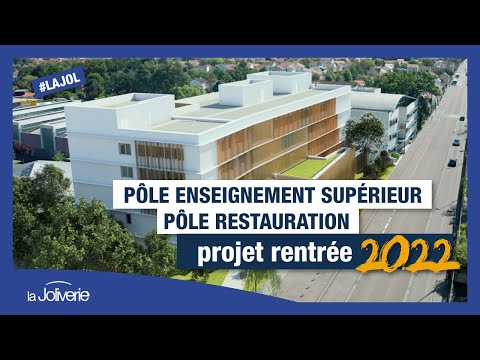 Projet du nouveau pôle enseignement supérieur et restauration - la Joliverie