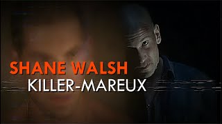 Shane Walsh - Killer [The Walking Dead]