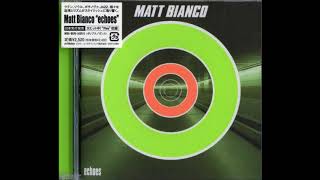 Matt Bianco - Fire (Meltdown Mix) (2002)