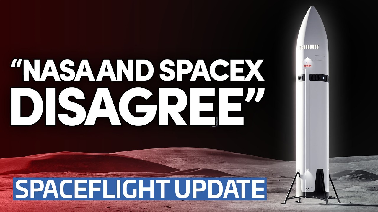 Starship HLS Tensions Rise in New Report | This Week in Spaceflight