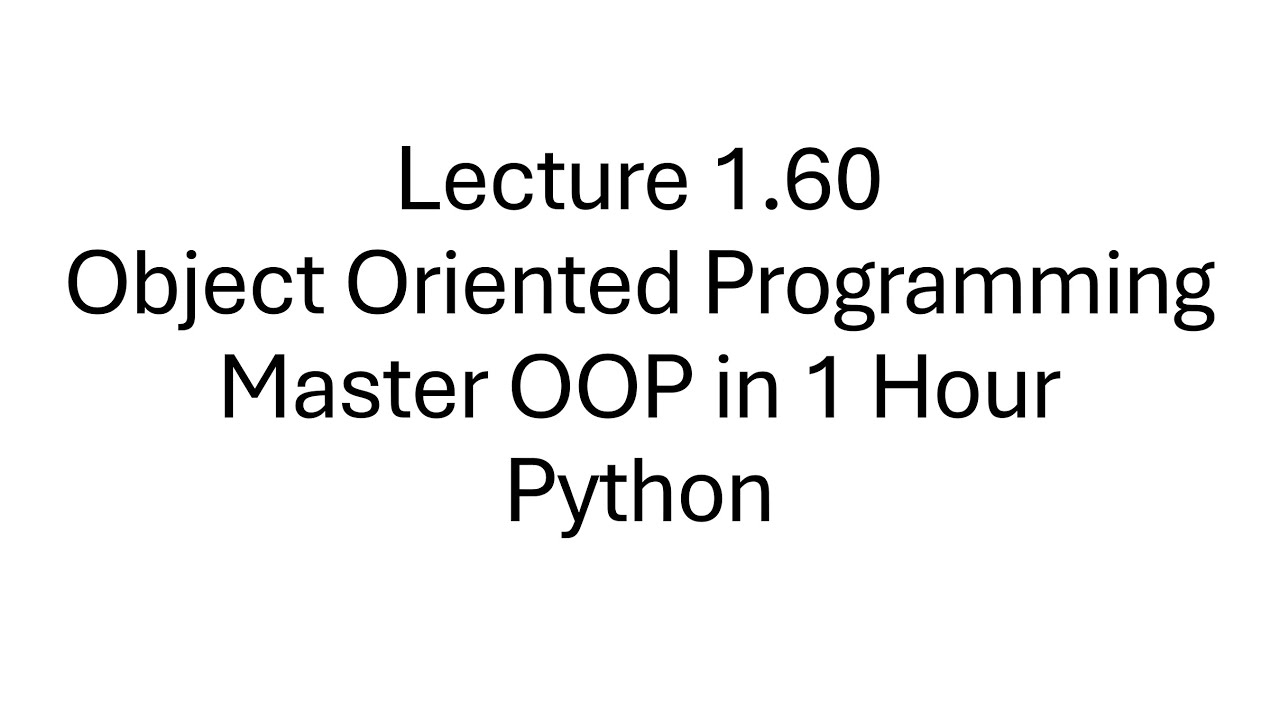 Learn Object-Oriented Programming in 1 Hour | OOP | Class | Instance ...