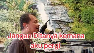 Download Lagu Jangan ditanya kemana aku pergi MP3 Download Lagu Jangan ditanya kemana aku pergi MP3