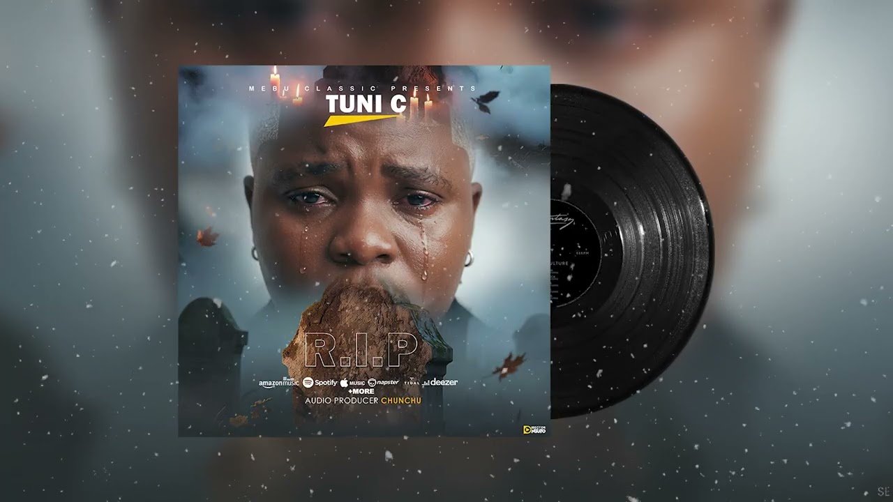 Watch Tuni C - R.I.P (Official Audio) on YouTube Watch Tuni C - R.I.P (Official Audio) on YouTube