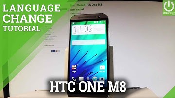 How to Change Language on HTC One M8 - Langauge Set Up
