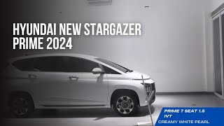 Hyundai Stargazer Prime 2024 | 7 Seat 1.5 IVT | Putih | Creamy White Pearl | Hyundai Sukabumi