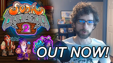 Soda Dungeon 2 Is Now Available!