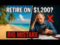 Can You Really Retire on $1,200 a Month? Here’s What No One Tells You