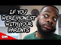 IF YOU WERE HONEST WITH YOUR PARENTS | #Shorts