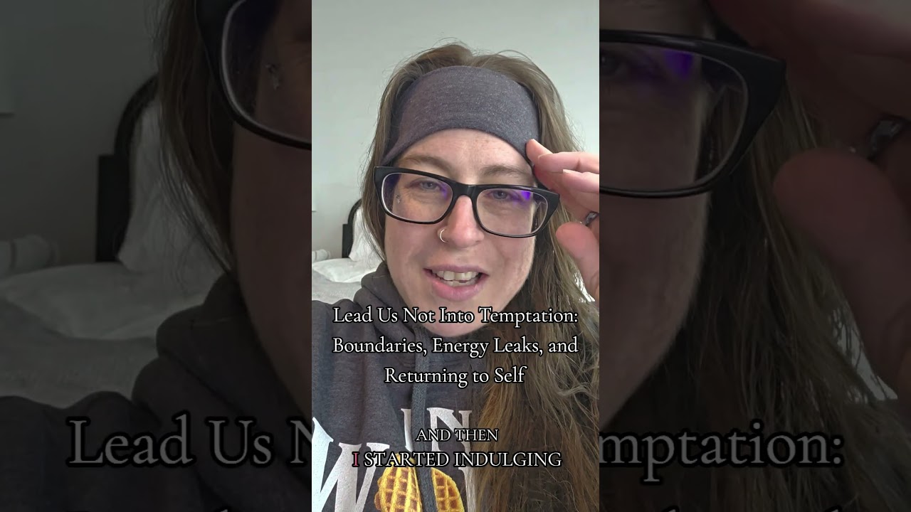 Overgiving, Temptation, and Self-Love: A Boundary Awakening 