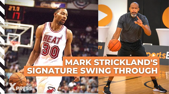 NBA Vet Mark Strickland Breaks Down His Signature ...