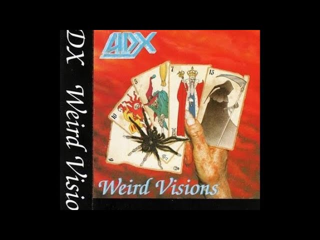 洋楽 ADX / weird visions sddefault.jpg