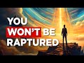 The rapture debunked in 3 questions  what god teaches about his protection and the tribulation
