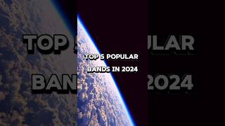 Download Lagu Top 5 Popular Bands in 2024 | #shorts #top #popular #band #2024 MP3