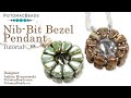 Nib-bit Bezel (Pendant)- DIY Jewelry Making Tutorial by PotomacBeads