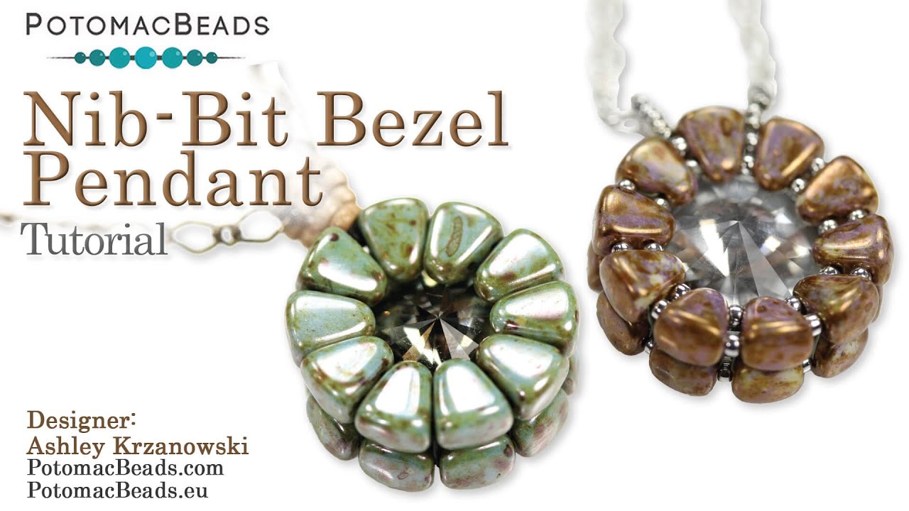 Nib-bit Bezel (Pendant)- DIY Jewelry Making Tutorial by PotomacBeads