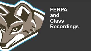 Information FERPA and Class Recordings News