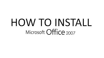 How to install Microsoft Office 2007 The Easiest Way 2018