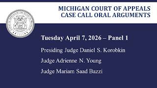 MCOA Oral Arguments April 7, 2026 - Panel 1