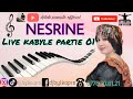 Nesrine  live kabyle party 1  2022  dj bylka 