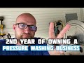 2nd Year Of Owning A Pressure Washing | Soft Washing Business