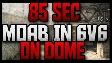 MW3: 85 sec MOAB On Dome (6v6 Domination) *4Man Party*