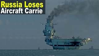 Russia is Now Without an Aircraft Carrier | The Sad Fate of Admiral Kuznetsov
