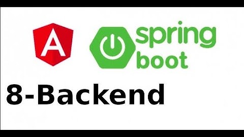 AngularJS và Spring Boot - V1.8 - Tạo backend với Spring Boot