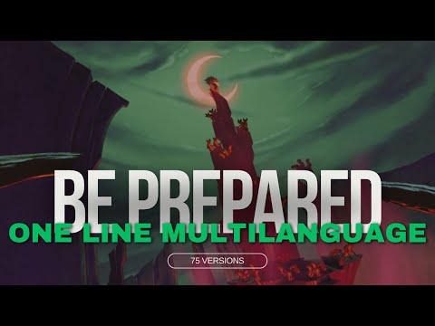 Be Prepared - One Line Multilanguage (75 Versions)