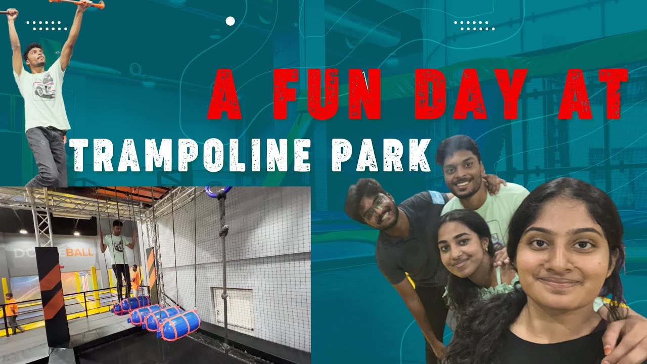 A Fun Day At Trampoline Park Theme Parks Kondapur Hyderabad YouTube