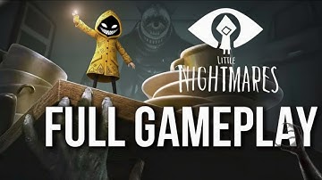 Little Nightmares Full Gameplay | COMPLETE Story Walkthrough (120FPS HD) ( no commentary) . 