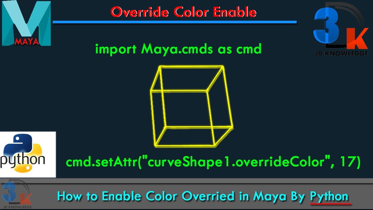 Enable Color Override In Maya By Python | Enable Color Override Maya ...