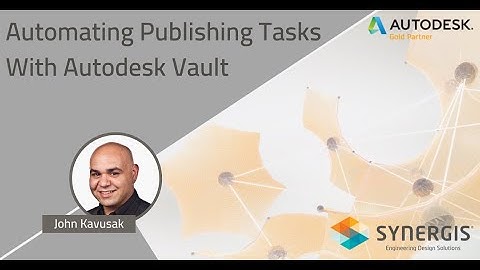 How to Automate Publishing in Autodesk Vault Engineering Document Management