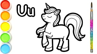 U for Unicorn | Mari Menggambar dan Mewarnai Unicorn | Rainbow Unicorn Coloring Page