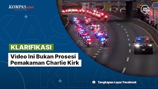 [KLARIFIKASI] Video Ini Bukan Prosesi Pemakaman Charlie Kirk