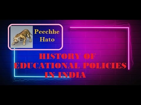 HISTORY OF EDUCATIONAL POLICIES IN INDIA