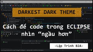 Cài đặt Darkest Dark Theme - Cách để Eclipse nhìn Ngầu hơn.